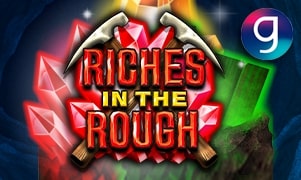 Riches in the Rough