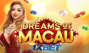 Dreams of Macau